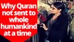Dr Zakir Naik (Bangla) ~Dr Puja Asked Why Quran Was Not Sent To The Whole Humankind At A Time