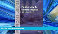 FAVORIT BOOK Blackstone s Statutes on Public Law   Human Rights 2016-2017 (Blackstone s Statute
