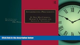 FAVORIT BOOK Interpreting Precedents: A Comparative Study (Applied Legal Philosophy) BOOOK ONLINE