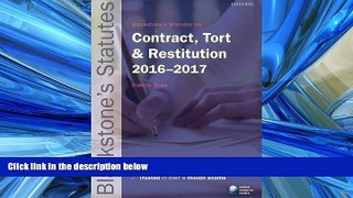 READ book Blackstone s Statutes on Contract, Tort   Restitution 2016-2017 (Blackstone s Statute
