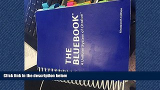 READ THE NEW BOOK Bluebook Uniform System of Citation BOOOK ONLINE