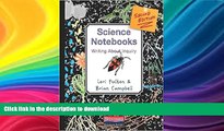 Read Book Science Notebooks, Second Edition: Writing About Inquiry