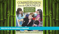 Pre Order Comprehension from the Ground Up: Simplified, Sensible Instruction for the K-3 Reading