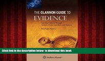 BEST PDF  Glannon Guide To Evidence: Learning Evidence Through Multiple-Choice Questions and