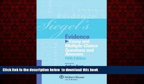 PDF [FREE] DOWNLOAD  Siegel s Evidence: Essay   Multiple Choice Questions   Answers, 5th Edition