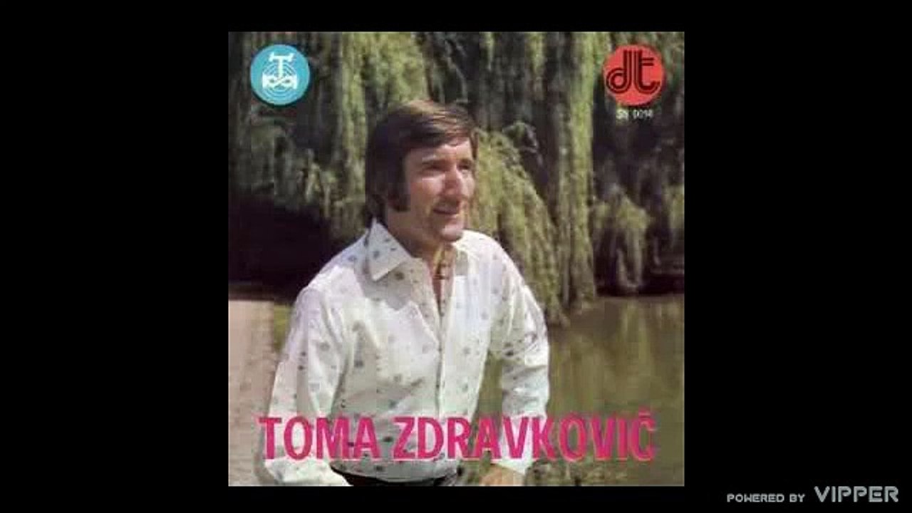 Toma Zdravkovic - Prokleta je nedelja - (audio) - 1973 Diskoton