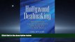 READ THE NEW BOOK Hollywood Dealmaking: Negotiating Talent Agreements for Film, TV and New Media