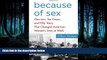 READ THE NEW BOOK Because of Sex: One Law, Ten Cases, and Fifty Years That Changed American Women
