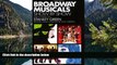 Best Price Broadway Musicals Show by Show: Sixth Edition Stanley Green For Kindle