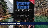 Price Broadway Musicals - Show by Show Stanley Green For Kindle