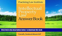 PDF [DOWNLOAD] Intellectual Property Law Answer Book 2016 [DOWNLOAD] ONLINE