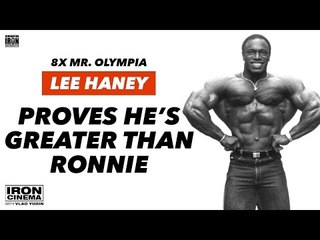 Lee Haney Proves He's Greater Than Ronnie Coleman | Iron Cinema