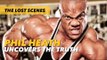 Phil Heath Uncovers the Truth | Generation Iron