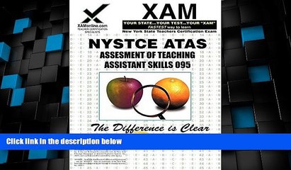 Best Price NYSTCE ATAS Assessment of Teaching Assistant Skills 095 Sharon Wynne For Kindle