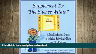 PDF Supplement to The Silence Within: School Forms for Selective Mutism