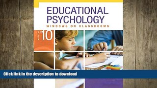 Hardcover Educational Psychology: Windows on Classrooms, Enhanced Pearson eText with Loose-Leaf