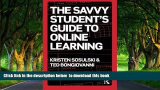 Pre Order The Savvy Student s Guide to Online Learning Kristen Sosulski Full Ebook