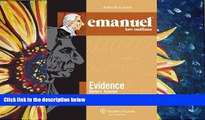 PDF [FREE] DOWNLOAD  Emanuel Law Outlines: Evidence (The Emanuel Law Outlines) READ ONLINE