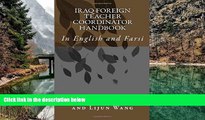 Online Arthur H Tafero Iraq Foreign Teacher Coordinator Handbook: In English and Farsi (Persian