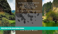 Buy Arthur H Tafero Japanese Foreign Teacher Coordinator Handbook: In English and Japanese