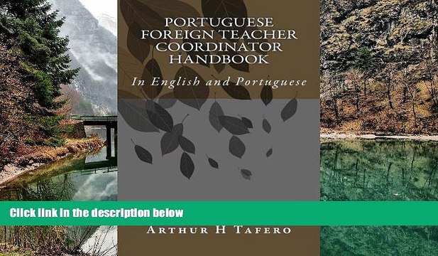 Online Lijun Wang Portuguese Foreign Teacher Coordinator Handbook: In English and Portuguese