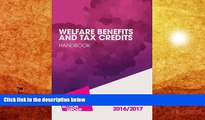 PDF [FREE] DOWNLOAD  Welfare Benefits and Tax Credits Handbook 2016-17 [DOWNLOAD] ONLINE