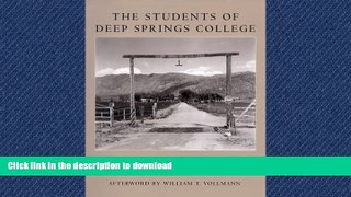 Pre Order The Students of Deep Springs College