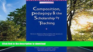 Pre Order Composition, Pedagogy   the Scholarship of Teaching (CrossCurrents Series)