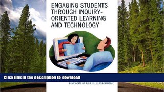 Read Book Engaging Students through Inquiry-Oriented Learning and Technology