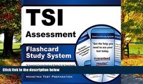 Read Online TSI Exam Secrets Test Prep Team TSI Assessment Flashcard Study System: TSI Assessment