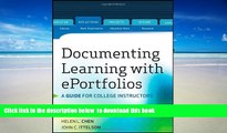 Pre Order Documenting Learning with ePortfolios: A Guide for College Instructors Tracy Penny Light