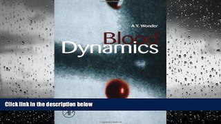 PDF [DOWNLOAD] Blood Dynamics [DOWNLOAD] ONLINE
