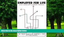 Best Price Employed for Life: 21st-Century Career Trends Tracey Wilen On Audio