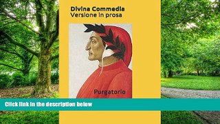 Price Divina Commedia, Versione in prosa: Purgatorio (Italian Edition) Michele Diomede For Kindle
