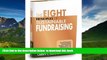 Pre Order The Eight Principles of Sustainable Fundraising: Transforming Fundraising Anxiety into
