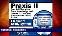 Best Price Praxis II Special Education: Core Knowledge and Severe to Profound Applications (5545)