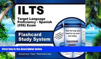 Pre Order ILTS Target Language Proficiency - Spanish (056) Exam Flashcard Study System: ILTS Test