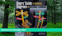 Best Price Bears  Guide to Earning Degrees by Distance Learning John Bear On Audio