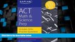 Price ACT Math   Science Prep: Includes 500+ Practice Questions (Kaplan Test Prep) Kaplan On Audio