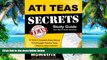 Pre Order ATI TEAS Secrets Study Guide: TEAS 6 Complete Study Manual, Full-Length Practice Tests,