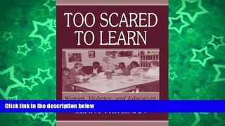Online Jenny Horsman Too Scared To Learn: Women, Violence, and Education Full Book Download