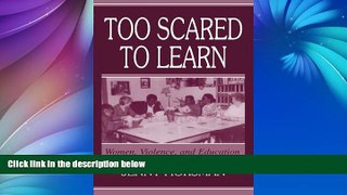 Read Online Jenny Horsman Too Scared To Learn: Women, Violence, and Education Audiobook Download