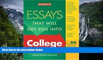 Online Dan Kaufman Essays That Will Get You into College (Barron s Essays That Will Get You Into