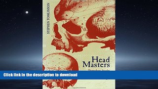 Pre Order Head Masters: Phrenology, Secular Education, and Nineteenth-Century Social Thought