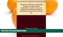 Online Peterson s Grad BK6: Bus/Ed/Hlth/Info/Law/SWrk 1996 (Peterson s Annual Guides to Graduate