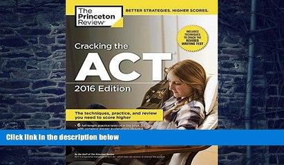 Price Cracking the ACT with 6 Practice Tests, 2016 Edition (College Test Preparation) Princeton