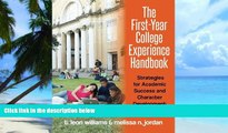 Best Price The First-Year College Experience Handbook: Strategies for Academic Success and