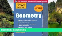 Buy Carolyn Wheater Practice Makes Perfect Geometry (Practice Makes Perfect (McGraw-Hill)) Full