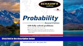 Read Online Seymour Lipschutz Schaum s Outline of Probability, Second Edition (Schaum s Outlines)