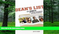 Price Dean s List: Eleven Habits of Highly Successful College Students John Bader For Kindle